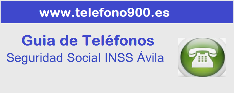 Telefono de  Seguridad Social INSS Ávila